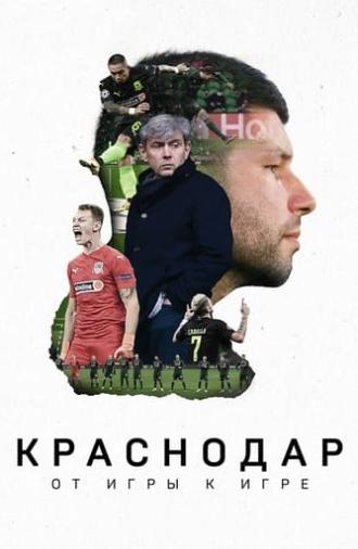 Krasnodar: Game After Game (2021)