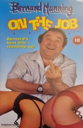 Bernard Manning: On The Job (1995)