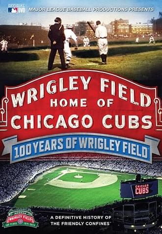 100 Years of Wrigley Field (2014)