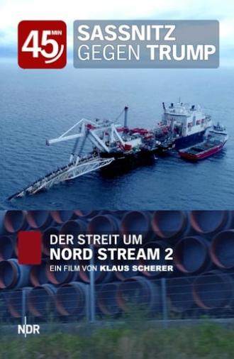 Sassnitz vs. Trump: The Dispute Over Nord Stream 2 (2020)