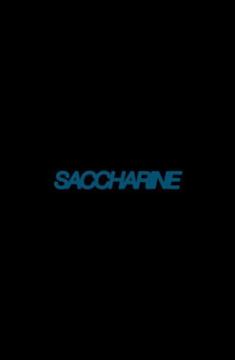 Saccharine (2026)