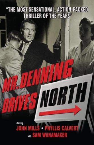 Mr. Denning Drives North (1951)