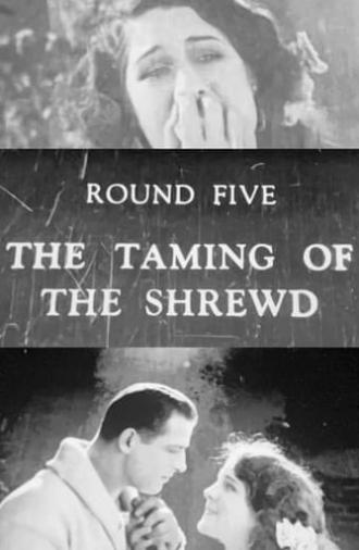 The Taming of the Shrewd (1922)