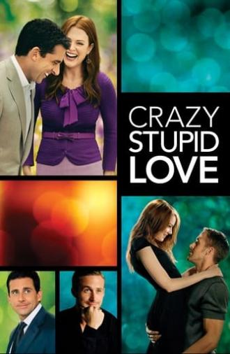 Crazy, Stupid, Love. (2011)