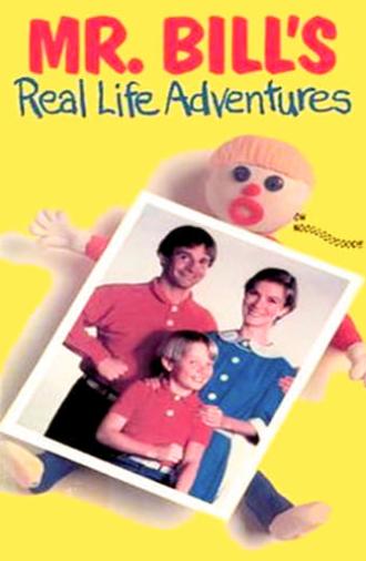 Mr. Bill's Real Life Adventures (1986)