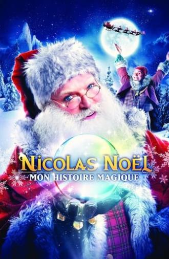Nicolas Noël : Mon histoire magique (2012)