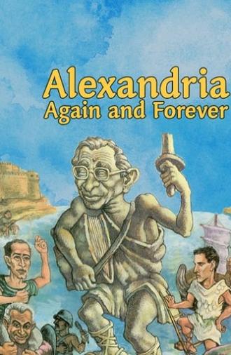 Alexandria Again and Forever (1989)