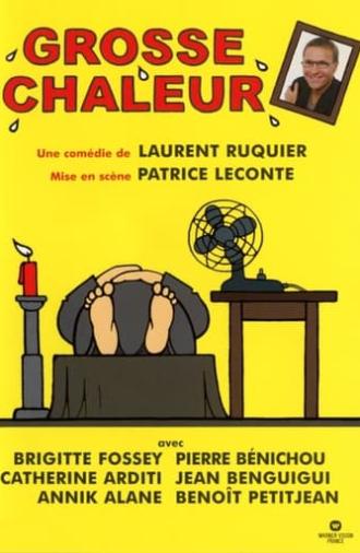 Grosse chaleur (2004)