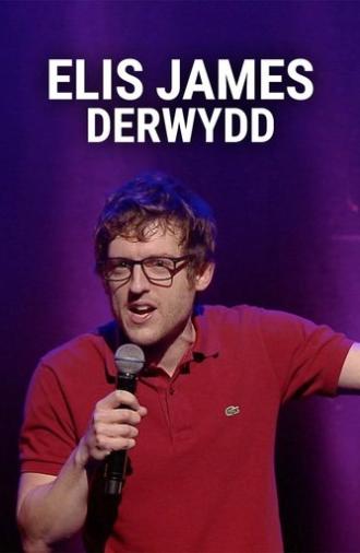 Elis James: Derwydd (2024)