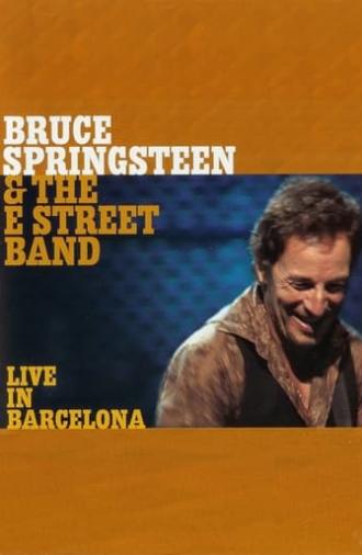 Bruce Springsteen & the E Street Band - Live in Barcelona (2002)