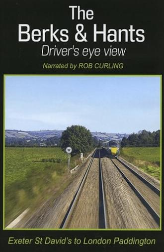 The Berks & Hants Driver's eye view (2019)