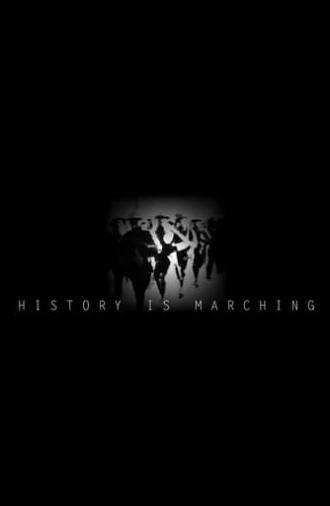 History is Marching (2018)