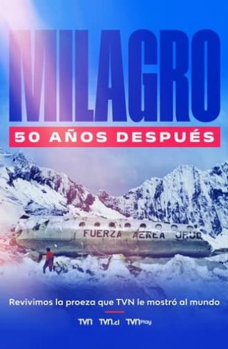 Milagro: 50 años después (2022)