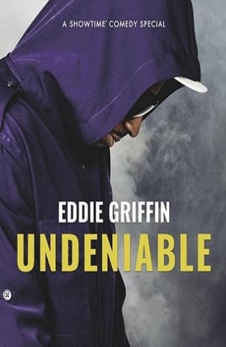 Eddie Griffin: Undeniable (2018)