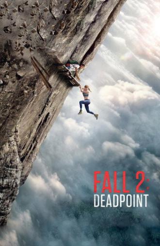 Fall 2: Deadpoint (2026)