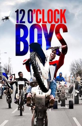 12 O’Clock Boys (2013)