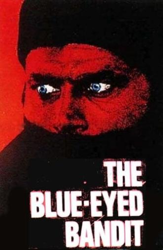 The Blue-Eyed Bandit (1980)