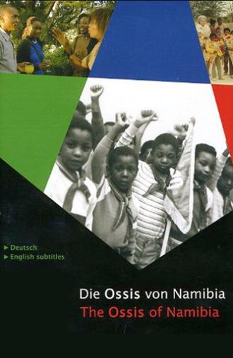 The Ossis of Namibia (2007)