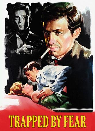 Trapped by Fear (1960)