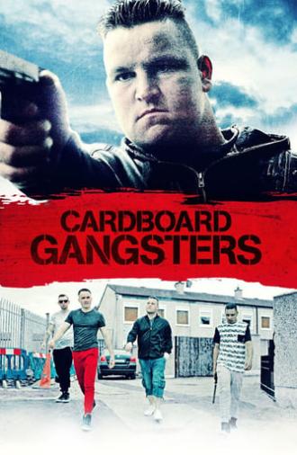 Cardboard Gangsters (2017)