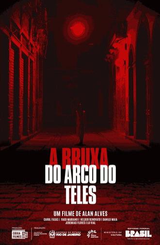 A Bruxa do Arco do Teles (2025)