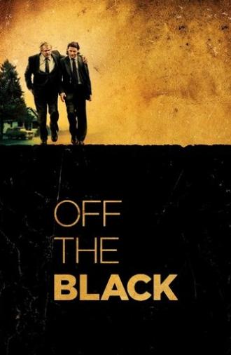 Off the Black (2006)