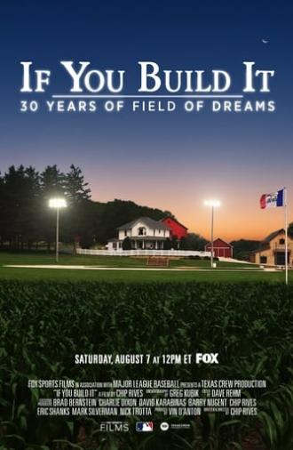 If You Build It: 30 Years of Field of Dreams (2021)