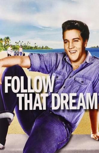 Follow That Dream (1962)