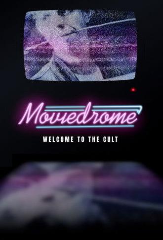 Moviedrome: Welcome to the Cult (2025)