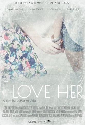 I Love Her (2017)