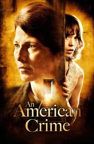 An American Crime (2007)