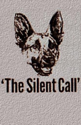 The Silent Call (1921)