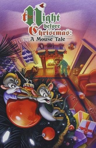 The Night Before Christmas: A Mouse Tale (2008)