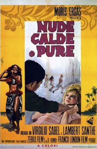 Bare, Hot and Pure (1965)