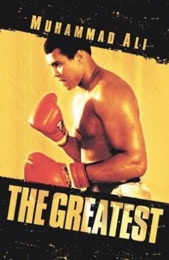 Muhammad Ali: The Greatest (2014)