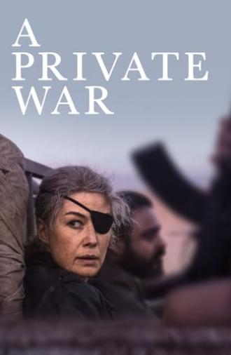 A Private War (2018)