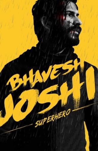 Bhavesh Joshi Superhero (2018)