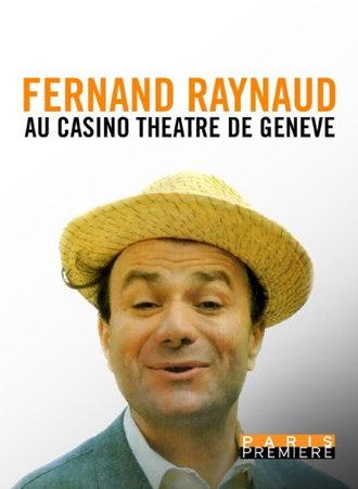 Fernand Raynaud au Casino Théâtre de Genève (2019)