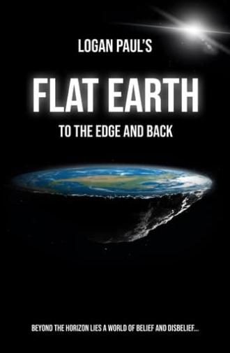 Flat Earth: To the Edge and Back (2019)