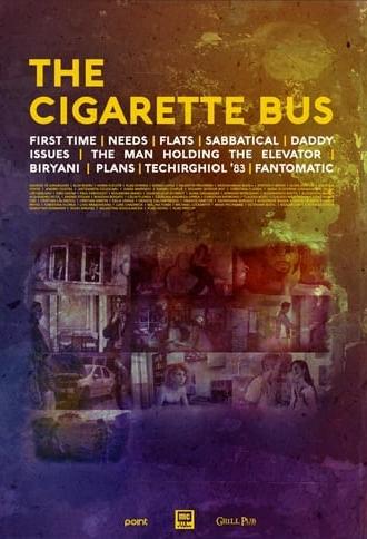The Cigarette Bus (2015)