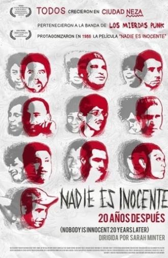 Nobody Is Innocent: Twenty years later (2010)