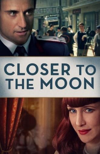 Closer to the Moon (2014)