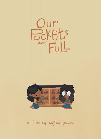 Our Pockets Are Full (2025)