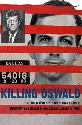 Killing Oswald (2013)