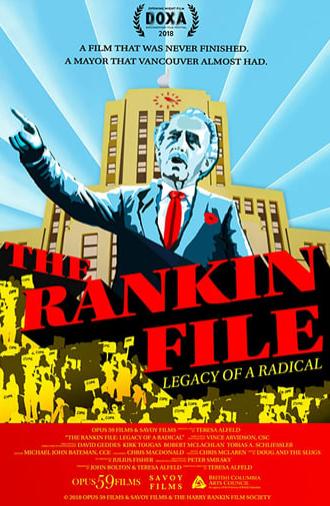 The Rankin File: Legacy of a Radical (2018)