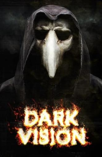 Dark Vision (2015)