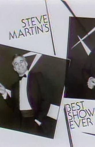 Steve Martin's Best Show Ever (1981)