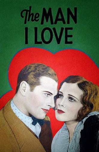 The Man I Love (1929)