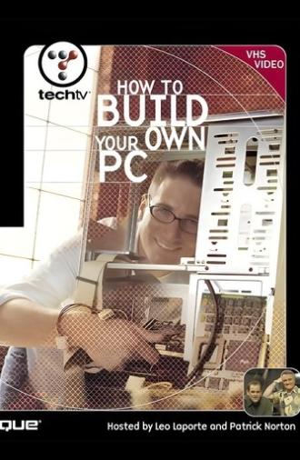 How to Build Your Own PC (2002)