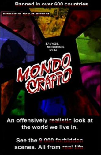 Mondo Crappo (2010)